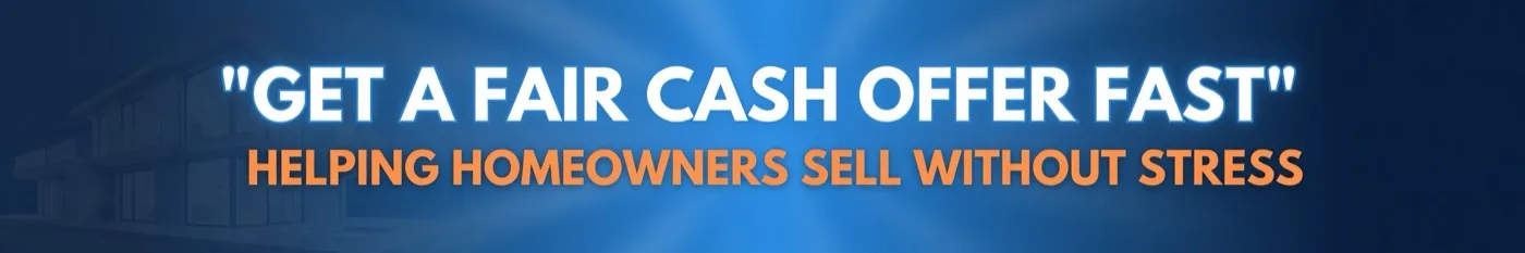 Get a fair cash offer fast